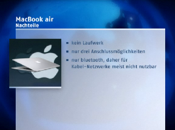 Screenshot Nachteile MacBook air: kein Laufwerk, nur drei Anschlussmöglichkeiten, nur bluetooth, daher für Kabel-Netzwerke meist nicht nutzbar.